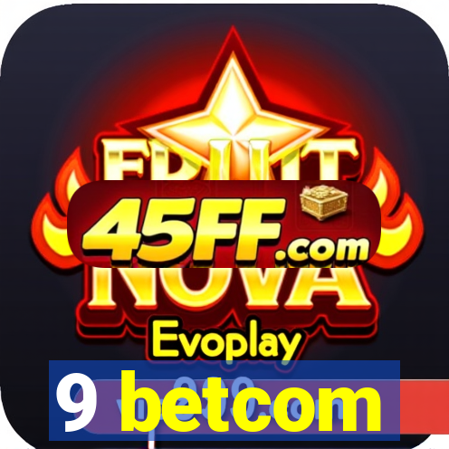 9 betcom